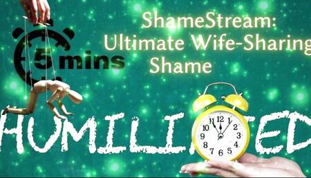 Shamestream: Ultimate Wife-sharing Shame