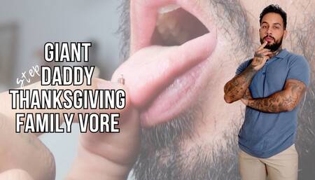 Giant stepdaddy thanksgiving family vore - Lalo Cortez