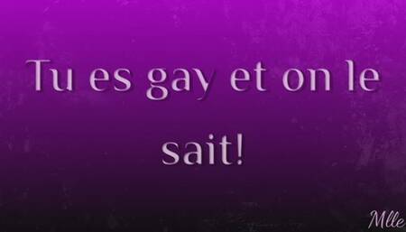 Tu es gay et on le sait