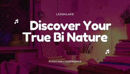 Discover Your True Bi Nature - MP3 Audio - LeighLake