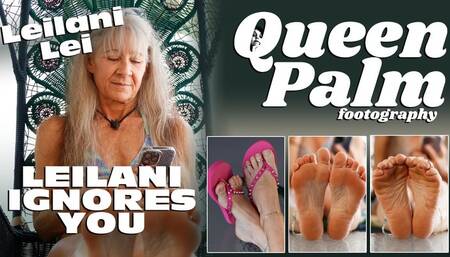 Leilani Ignores You Featuring Leilani Lei