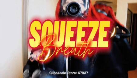 Squeeze Breath
