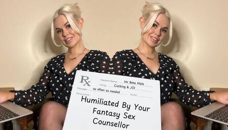 Humiliated By Your Fantasy -Sex Counsellor: JOI Cuckholding Office Domination