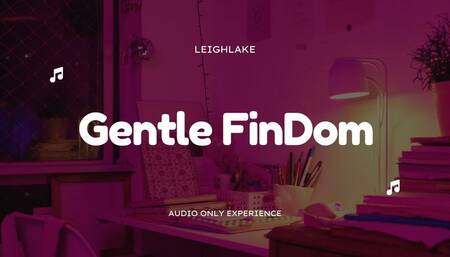 Gentle and Seductive FinDom - MP3 Audio - LeighLake