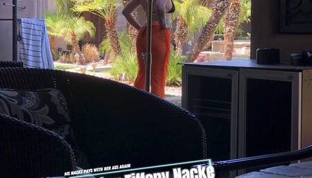 Ms Nacke Pays with Her Ass Again