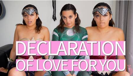 Declaration Of Love For You