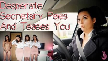 Desperate Secretary Pees And Teases You
