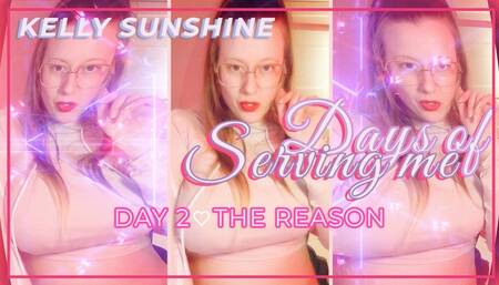 The Reason - Goddess Kelly Sunshine Slave Training Series Day 2, Submissive Programming, POV ASMR, Big Boobs Mind Fuck Mistress, Mental Domination