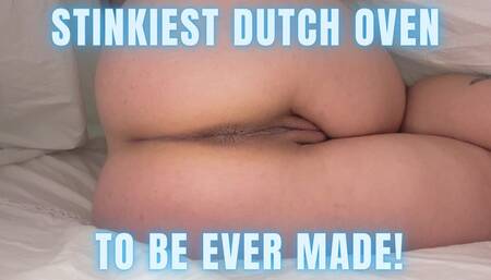 The Dutch Oven Farts You've Been Waiting!