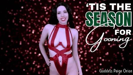 Tis the Season for Gooning