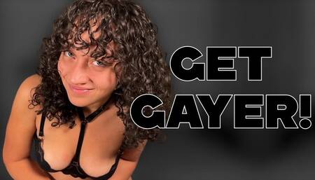 Get Gayer! - IMPOSED BI, MAKE ME GAY by Goddess Ada