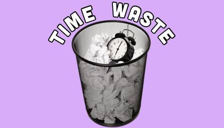 EVERYDAY TIME WASTER!!!!!!!!!!!!