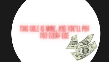 This Hole Is Mine, and You’ll Pay for Every Use