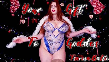 Your Gift To Goddess