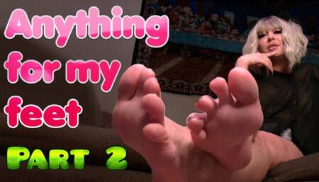 Anything For My Feet Part 2: Tribute