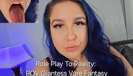 Role Play to Reality: POV Giantess Eating You Fantasy