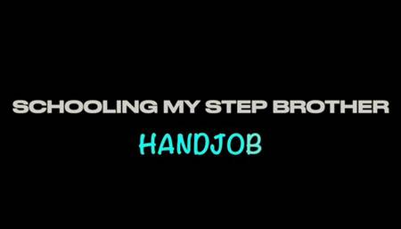 Handjob: Schooling My Step Brother