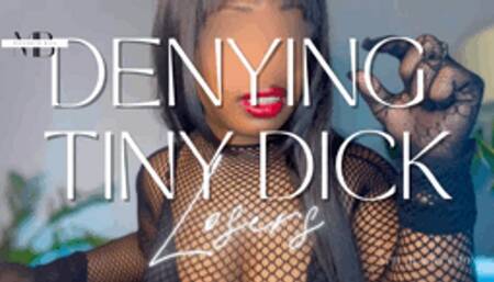 Denial for Tiny Dick Losers