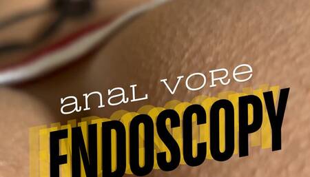 Anal vore endoscopy