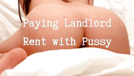 WHORE TENANT PAYING SLEAZY LANDLORD RENF