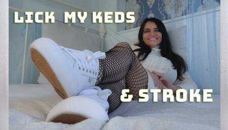LICK MY KEDS and STROKE by Domina Paulina