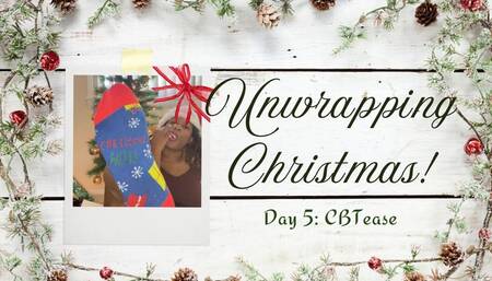 Unwrapping Christmas: Day 5 CBTease