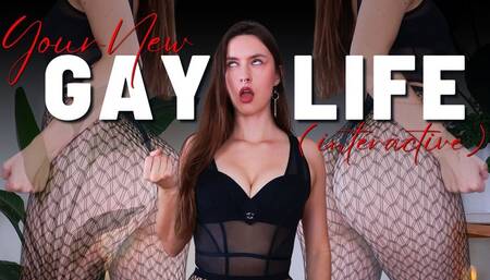 Your New Gay Life (Interactive)