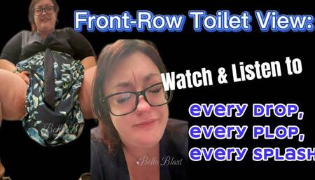 Front-Row Toilet View: Every Drop, Watch and Listen to Every Plop, Every Splash : Bella Blast