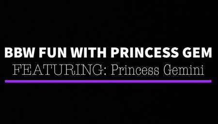 BBW Fun With Princess Gem