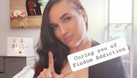 Curing you of your Findom Addiction