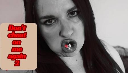 Dont cheat on me again 2_wmv