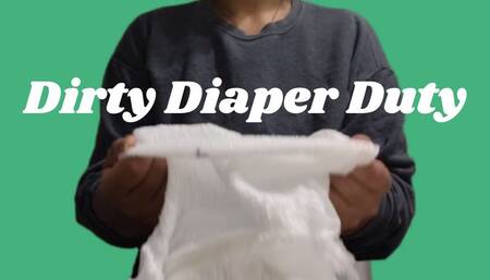 Dirty Diaper Duty