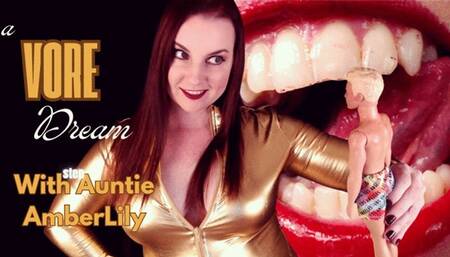A VORE Dream With Step-Auntie AmberLily - MP4