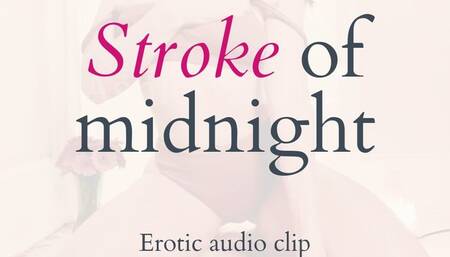 Stroke of Midnight