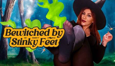 Bewitched by Stinky Feet
