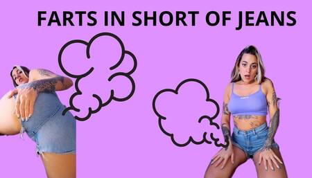 FARTS IN SHORT OF JEANS