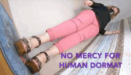 CC - No mercy for human doormat
