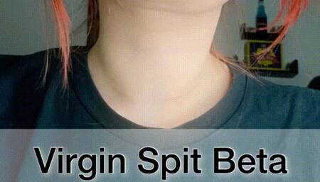 Virgin Spit Beta For Princess Diss