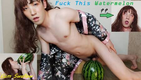 Asian Sissy Femboy Fucks Watermelon