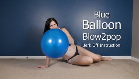 Blue Balloon Blow2pop JOI Tease Crop Top and Panties - Kylie Jacobs - MP4 4K HD