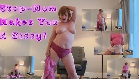 Taboo - Step-mom considers you her sissy boy! HotWifeJolee