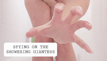 Spying on the Showering and Masturbating Giantess