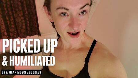 Picked Up and Humiliated - full vid in my stores!