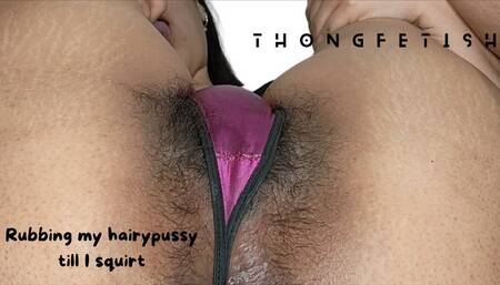 Squirting over my thong