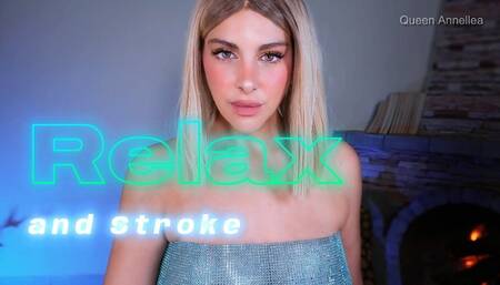 Relax and Stroke