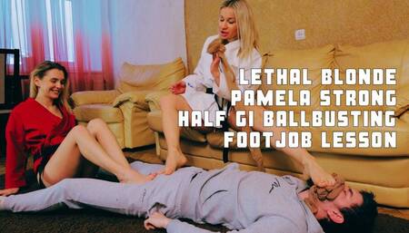 Lethal Blonde and Pamela Strong half gi pantyhose ballbusting and footjob lesson
