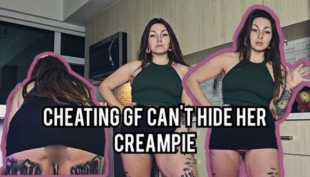 Cheating girlfriend can't hide her creampie MP4
