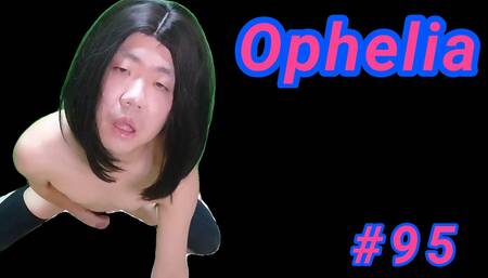 Ophelia #95