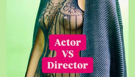 Heroine wants to impress the director by hard fucking