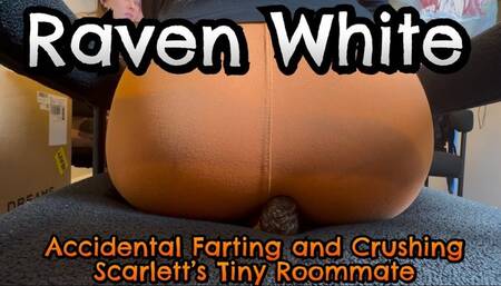 Accidently Farting and Crushing Scarlett's Tiny Roommate